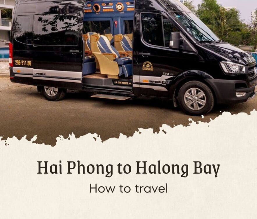 Hai phong to Halong Bay travel guide