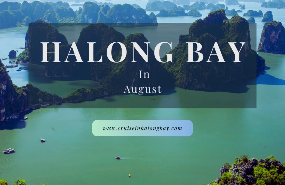 Halong Bay in August