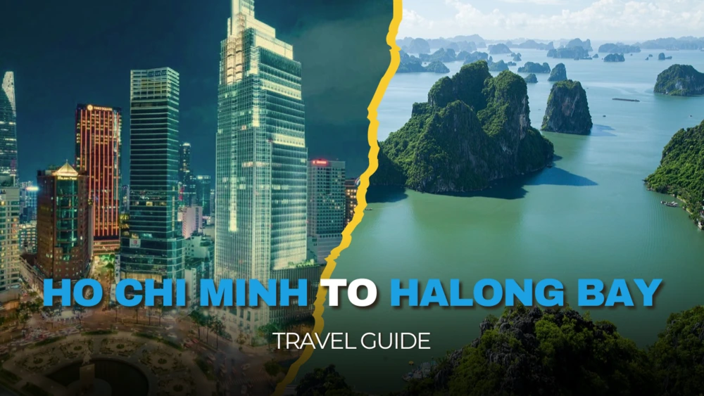 Ho Chi Minh to Halong bay travel guide